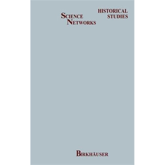 Pre-Owned Science Networks: Historical Studies: Convolutions in French Mathematics, 1800-1840: From the Calculus and Mechanics to Mathematical Analysis and Mathematical Physics. Vol.1: The Setting (Hardcover)