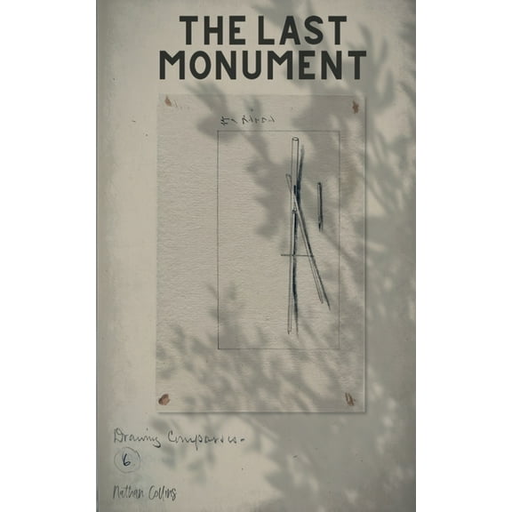 The Last Monument, (Paperback)