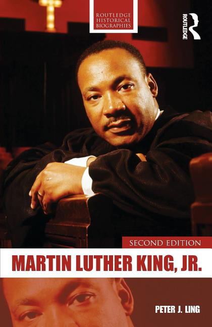 Routledge Historical Biographies: Martin Luther King, Jr. (Edition 2 ...