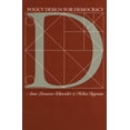 thumbnail image 2 of Pre-Owned Policy Design for Democracy (Paperback) 0700608443 9780700608447, 2 of 2