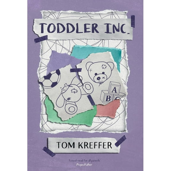 Adventures in Dadding Toddler Inc., Book 3, (Hardcover)