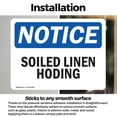 thumbnail image 3 of (2 Pack) Soiled Linen Holding OSHA Notice Sign 14 Inch X 10 Inch Vinyl Label Decal Sticker Weather Resistant, UV Protected for Workplace, Business, and Construction Site, Made in the, 3 of 7