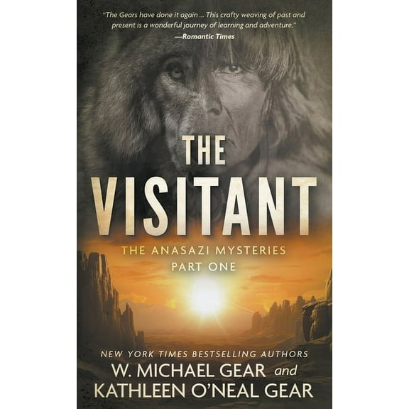 Anasazi Mysteries The Visitant: A Native American Historical Mystery Series, Book 1, (Paperback)