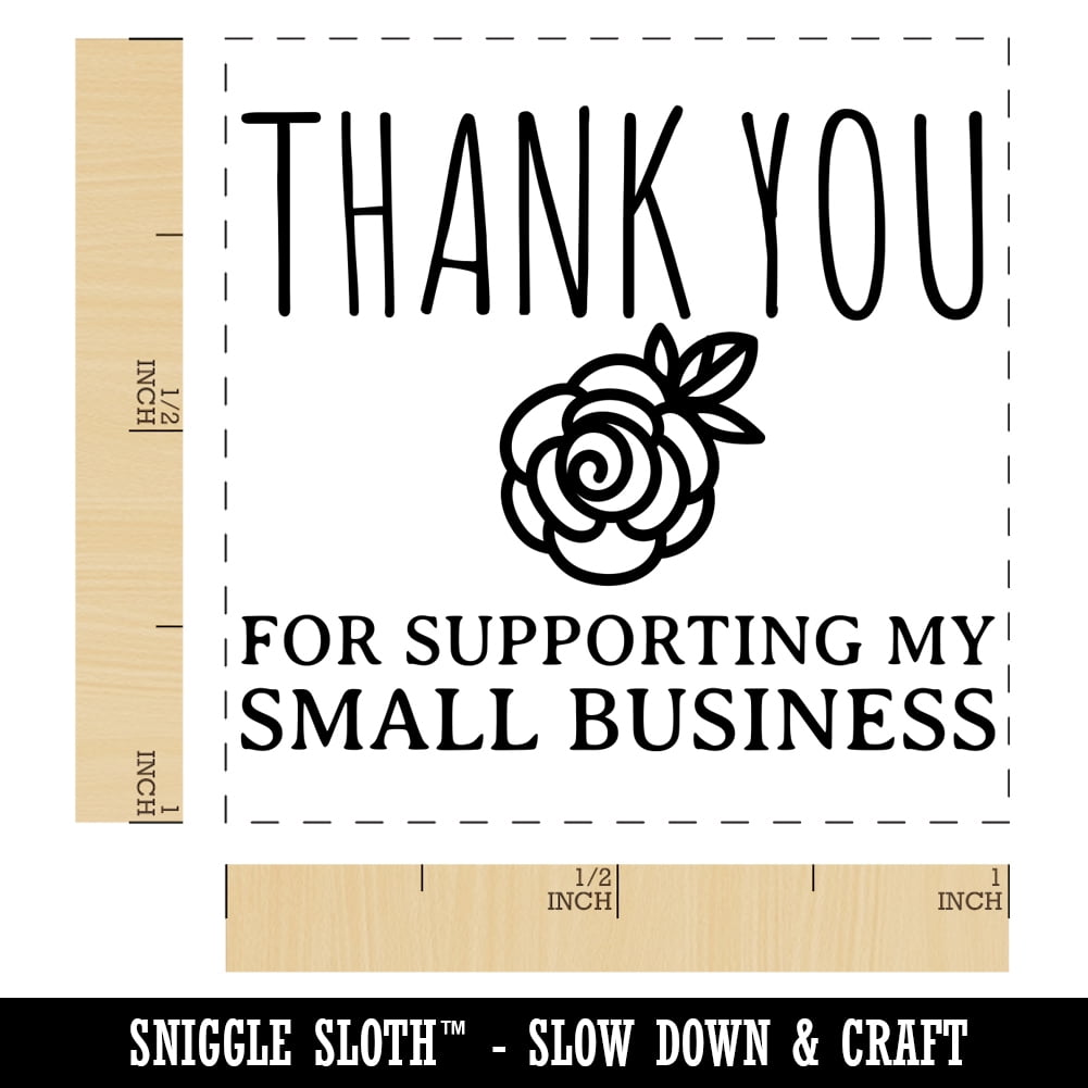 Thank You for Supporting My Small Business Sweet Rose Self-Inking Rubber Stamp Ink Stamper - Black Ink - Small 1 Inch