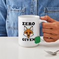 thumbnail image 4 of CafePress - Zero Fox Given - 15 oz Ceramic Large White Novelty Mug, 4 of 6