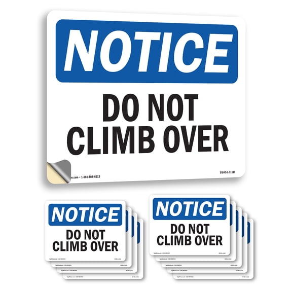 Do Not Climb Over OSHA Notice Vinyl Decal Label 7 Inch x 5 Inch - 10 Pack
