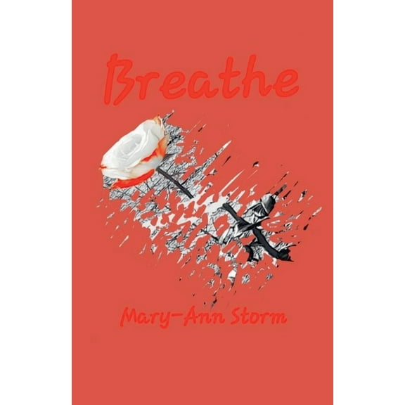 Breathe, (Paperback)
