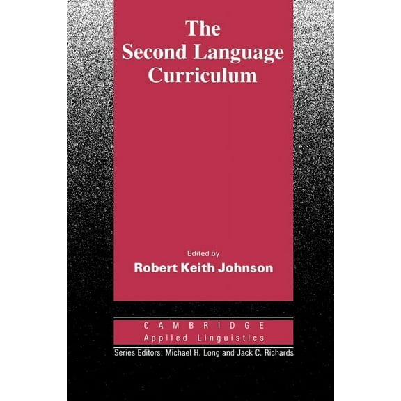 Cambridge Applied Linguistics The Second Language Curriculum, (Paperback)