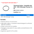 thumbnail image 2 of Thermostat Gasket - Compatible with 2004 - 2006 Volkswagen Touareg 3.2L V6 2005, 2 of 2