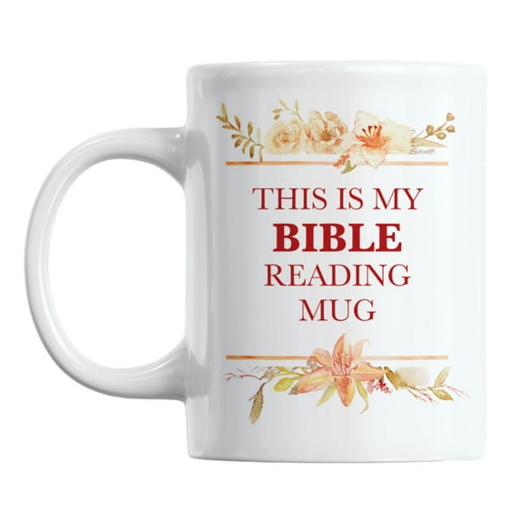 Floral This Is My Bible Reading Coffee & Tea Mug Cup for Christian Women (11oz)