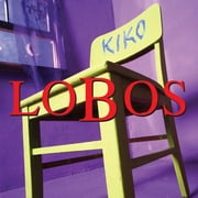 Los Lobos - Kiko - Vinyl LP