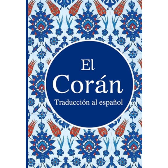 Pre-Owned El Cor?n: Traducci?n Espa?ola (Paperback) 9351790703 9789351790709