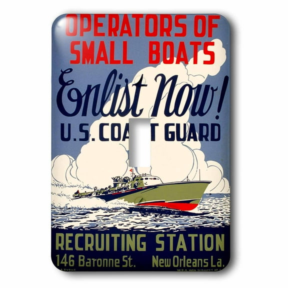 3dRose, US Coast Guard Operators of Small Boats Enlist Now Recruiting Poster, single toggle switch