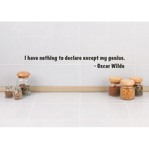 New Wall Ideas I Have Nothing To Declare Except My Genius. Oscar Wilde Quote 6x30 Inches