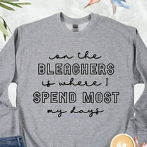 On The Bleachers Is Where I Spend Most My Days Shirt, Sports Mom Shirt, Baseball Mom, Basketball Mom, Soccer Mom, Game Day Shirt Unisex S-5XL Hot Trending Shirt, Vintage Birthday Gift