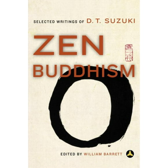 Pre-owned Zen Buddhism : Selected Writings of D. T. Suzuki, Paperback by Suzuki, Daisetz Teitaro, ISBN 038548349X, ISBN-13 9780385483490