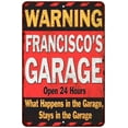 thumbnail image 1 of FRANCISCO'S Garage Warning Man Cave Wall Decor 8 x 12 High Gloss Metal 208120030148, 1 of 1