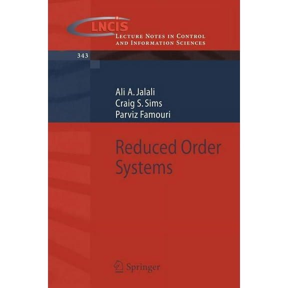 Lecture Notes in Control and Information Reduced Order Systems, Book 343, (Paperback)