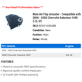 thumbnail image 2 of Main Air Flap Actuator - Compatible with 2000 - 2002 Chevy Suburban 1500 5.3L V8 2001, 2 of 2