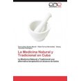 thumbnail image 2 of La Medicina Natural y Tradicional En Cuba, 2 of 2