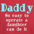 thumbnail image 3 of CafePress - Daddy So Easy To Operate Dark T Shirt - Men's Classic Graphic Cotton T-Shirt, 3 of 4