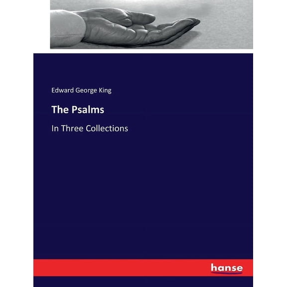 The Psalms: In Three Collections, (Paperback)