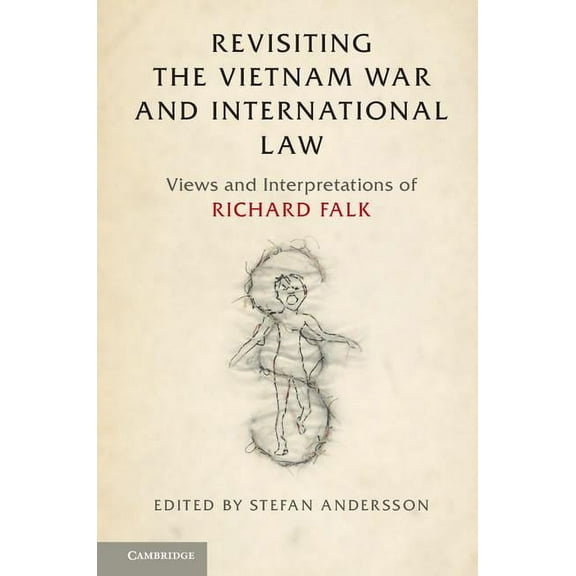 Revisiting the Vietnam War and International Law, (Paperback)
