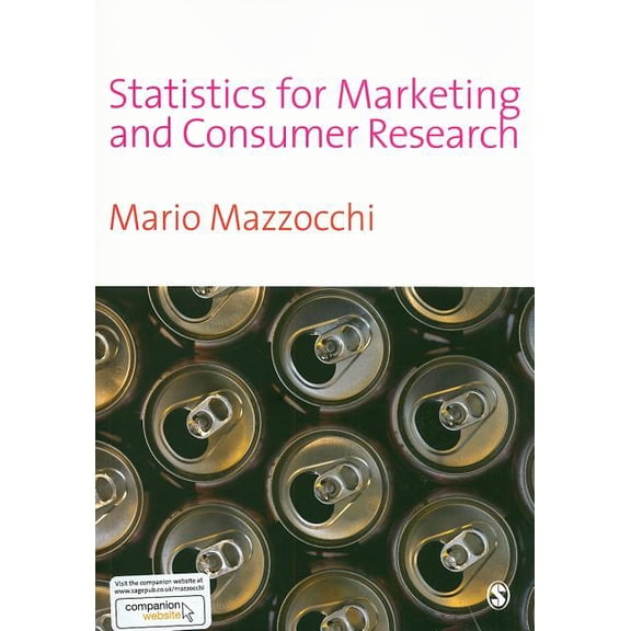 Statistics for Marketing and Consumer Research, (Paperback)