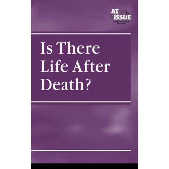 Pre-Owned Is There Life After Death? (Library Binding) 0737724064 9780737724066