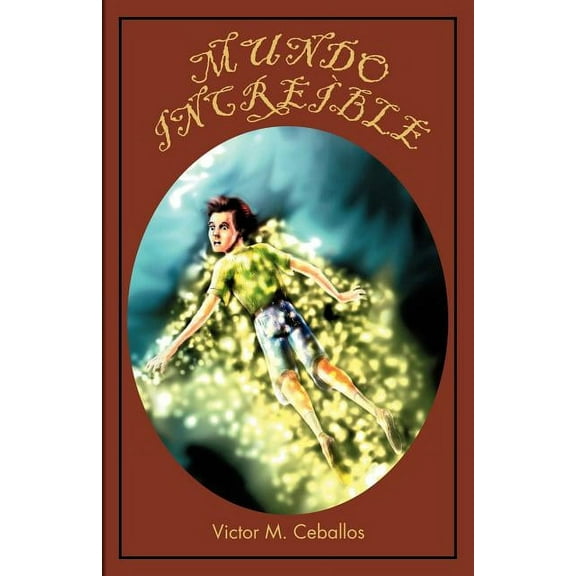 Mundo Increible, (Paperback)