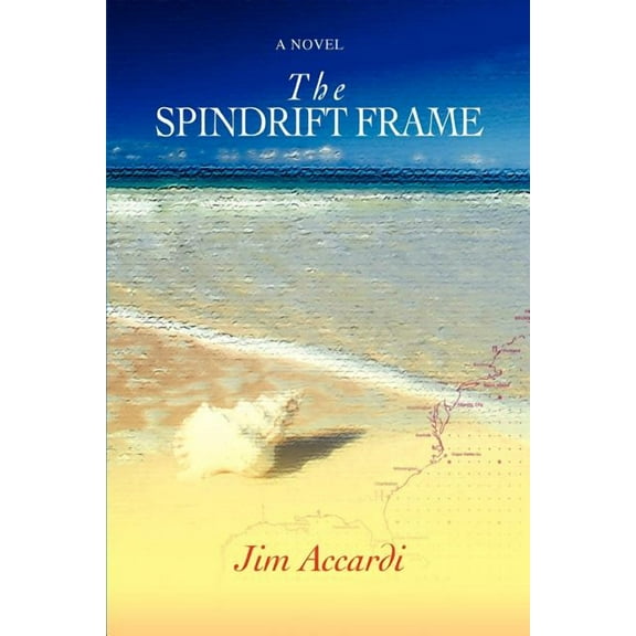 The Spindrift Frame (Paperback)