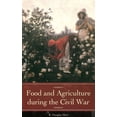 thumbnail image 1 of Food and Agriculture During the Civil War, 1 of 3