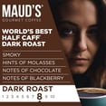 thumbnail image 3 of Maud's Half Caff Dark Roast Coffee Pods, 22ct, Single Serve Pods – 100% Arabica Coffee, Compatible with Keurig K Cups Maker, 3 of 6
