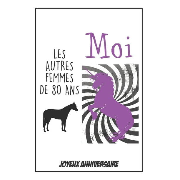 Bon Anniversaire Carnet Humoristique Idee Cadeau D Anniversaire 80 Ans Pour Femme Pour Sa Soeur Pour Souhaiter Un Joyeux Anniversaire Avec Humour Paperback Walmart Com Walmart Com Bon Anniversaire Carnet Humoristique Idee Cadeau D Anniversaire 80 Ans Pour Femme Pour Sa Soeur Pour Souhaiter Un Joyeux Anniversaire Avec Humour Paperback Walmart Com Walmart Com