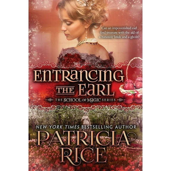 Entrancing the Earl, (Paperback)