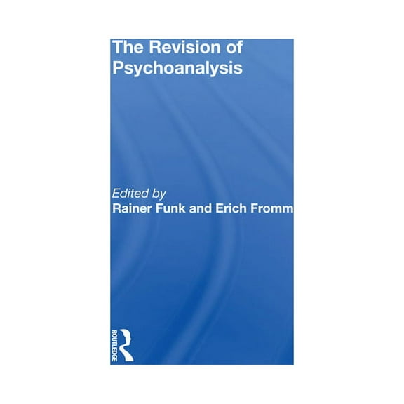 The Revision Of Psychoanalysis, (Hardcover)