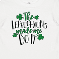 thumbnail image 4 of Inktastic St. Patrick's Day the Leprechauns Made Me Do It Boys or Girls Baby T-Shirt, 4 of 5