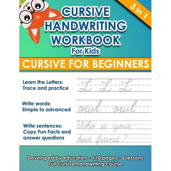 Cursive Handwriting Workbook For Kids: Learning Cursive from the beginning. 3 in 1. 112 pages of exercises with letters,, (Paperback)
