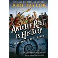 thumbnail image 1 of Pre-Owned And the Rest Is History : The Chronicles of St. Mary's Book Eight (Paperback) 9781597809061, 1 of 1
