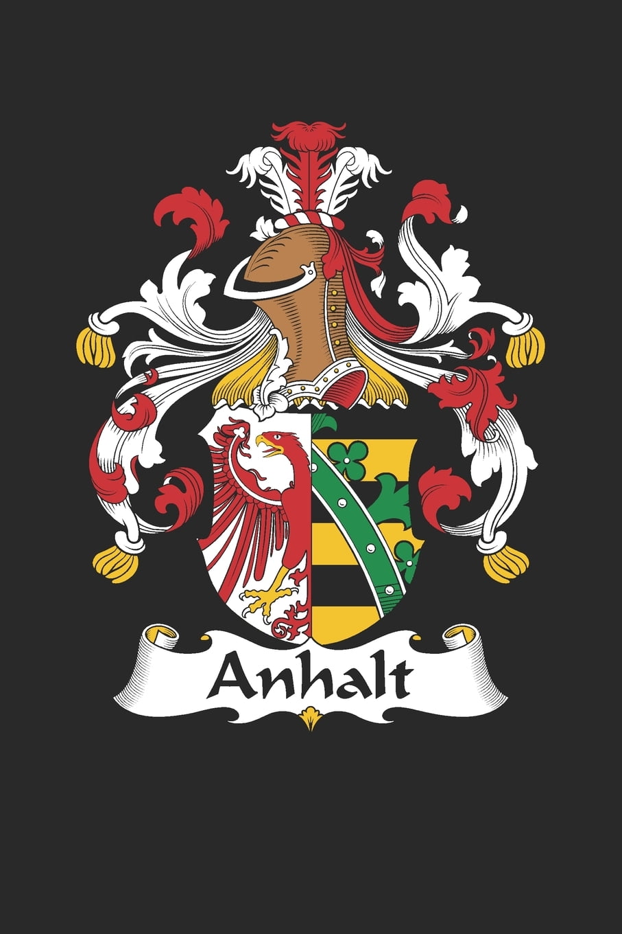 Anhalt: Anhalt Coat of Arms and Family Crest Notebook Journal (6 x 9 ...