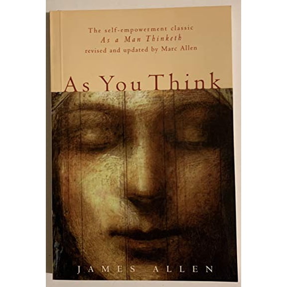 Pre-Owned As You Think: Second Edition (Paperback) by Marc Allen