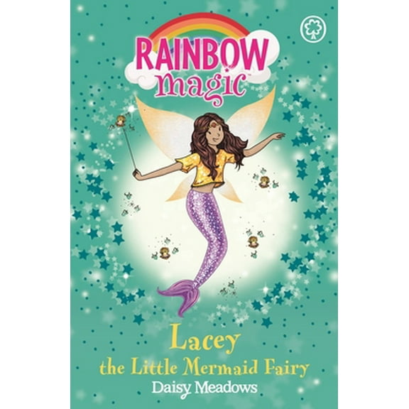 Pre-Owned Rainbow Magic: Lacey the Little Mermaid Fairy: The Fairytale Fairies Book 4 (Paperback) 1408336782 9781408336786
