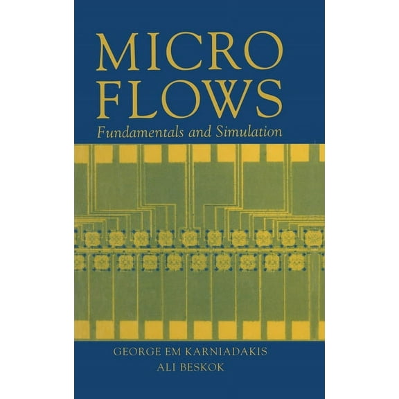Microflows: Fundamentals and Simulation, (Hardcover)