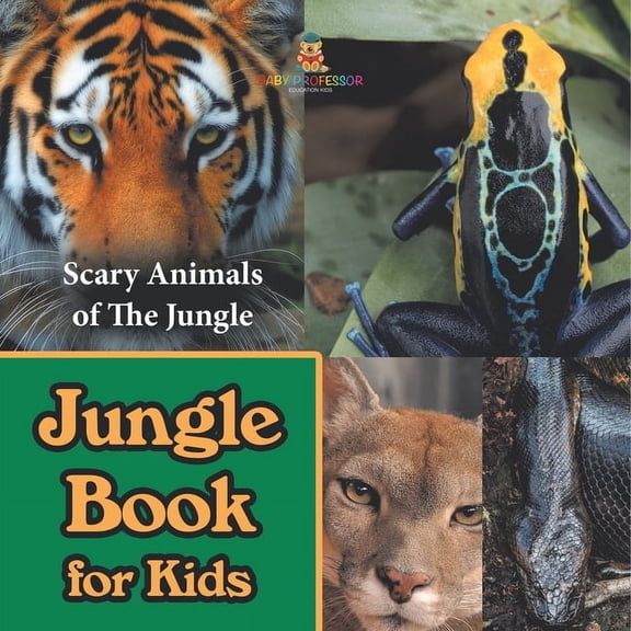 Jungle Book for Kids: Scary Animals of The Jungle, (Paperback)