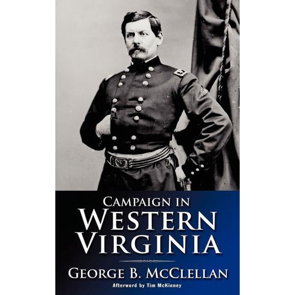 Campaign in Western Virginia 1863 (Paperback)