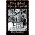 thumbnail image 1 of Et Tu, Judas? Then Fall Jesus!, 1 of 3