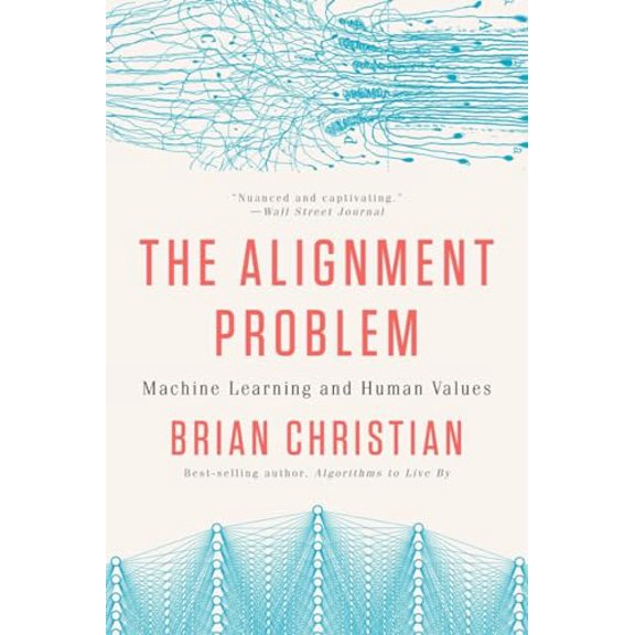 Pre-Owned The Alignment Problem: Machine Learning and Human Values, 9780393868333, 0393868338, Paperback,