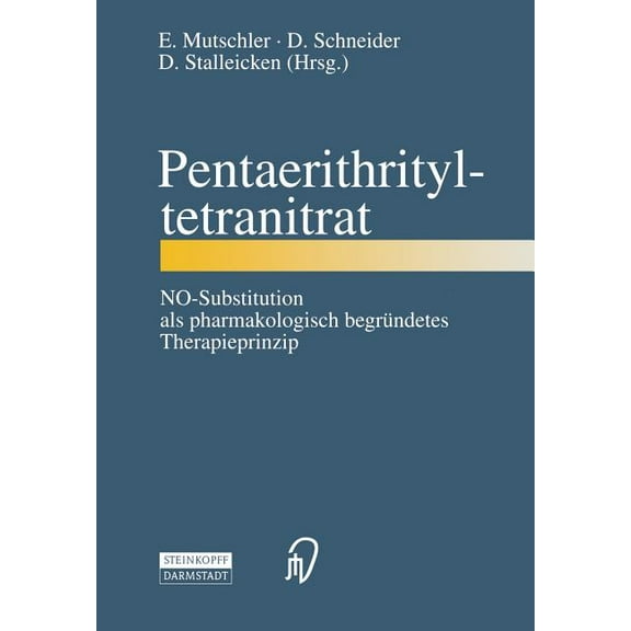Pentaerithrityltetranitrat: No-Substitution ALS Pharmakologisch Begründetes Therapieprinzip, (Paperback)