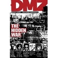 thumbnail image 1 of Pre-Owned DMZ Vol. 5: The Hidden War, 9781401218331, 1401218334, Paperback,, 1 of 1