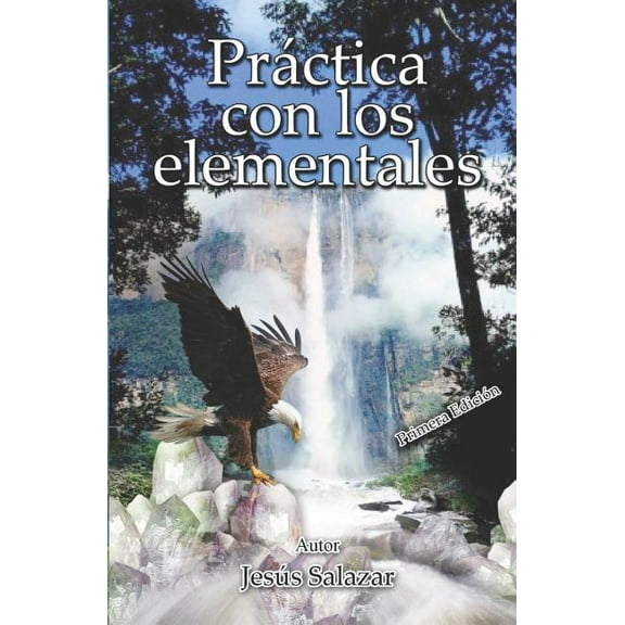 Práctica Con Los Elementales (Paperback)